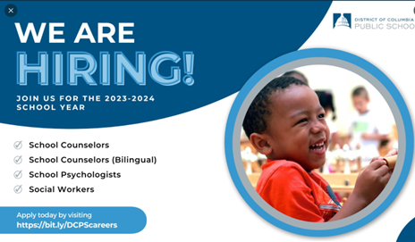 We’re Hiring! DCPS is looking for School Psychologists and Social Workers to join our Team